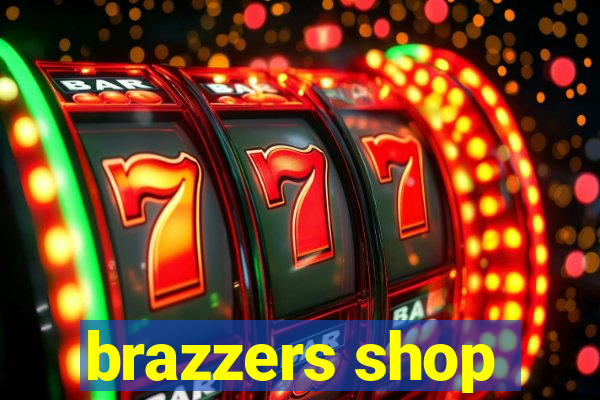 brazzers shop